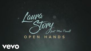 Laura Story - Open Hands (Lyric Video) ft. Mac Powell