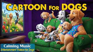 Dog Cartoon: Relaxing Music & Dog TV for Dogs to Watch Home Alone | Best Dog Videos & Music for Dogs
