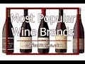 Top 5 Most Popular Wine Brands Video 2
