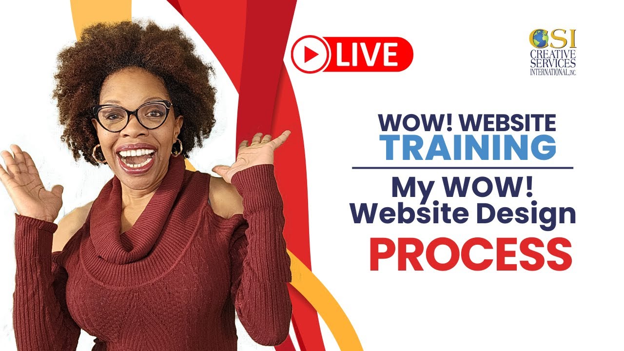 My WOW! Website Design Process