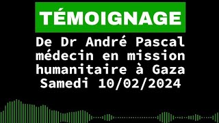 (8) Témoignage de Dr André Pascal