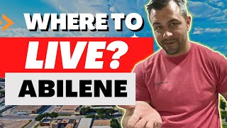 Where Should I Live When Moving To Abilene Texas - Find The Perfect Spot!