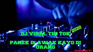 Download lagu DJ TERBARU 2020 - PANEK Di AWAK KAYO DI URANG (TIKTOK) - REMIX SLOW FULL BASS 🔊🎶 mp3 Download lagu DJ TERBARU 2020 - PANEK Di AWAK KAYO DI URANG (TIKTOK) - REMIX SLOW FULL BASS 🔊🎶 mp3