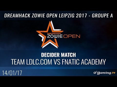 Team LDLC.com vs Fnatic Academy - DreamHack Zowie Open Leipzig 2017 - Groupe A Decider match - CS:GO