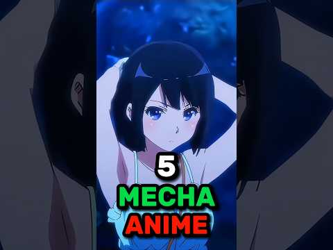 5 Mecha Anime