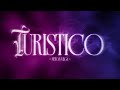 Neton Vega - Turistico (Video Lyric)