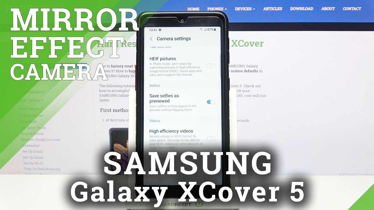 How to Turn On/Turn Off Camera Mirror Effect in SAMSUNG Galaxy XCover 5 – Customize Camera Settings