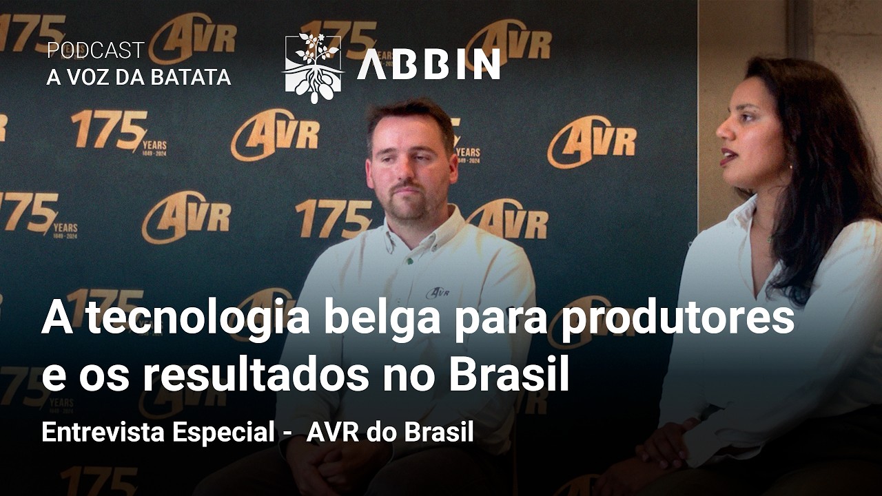 A Voz do Batateiro | Colhedoras e plantadeiras de batata: A tecnologia belga da AVR no Brasil