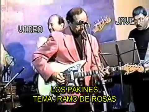 RAMO DE ROSAS   LOS PAKINES