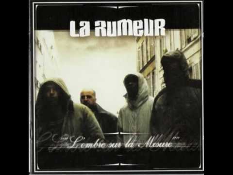 La Rumeur - Le silence de ma rue