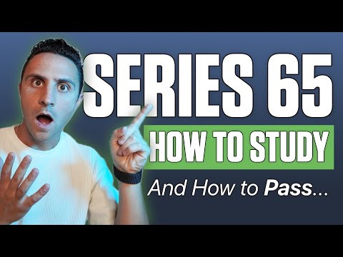 How to Study & Pass the Series 65 & Series 66 Exams