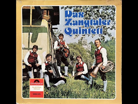 Zangtaler Quintett - Beim Wein, da ist es fein