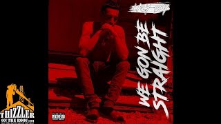 Lazy-Boy - We Gon Be Straight (Prod. Producer3D) [Thizzler.com Exclusive]