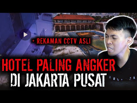 SUMPAH GILA BANGET !! KESAKSIAN PEGAWAI HOTEL ANGKER DI JAKARTA PUSAT