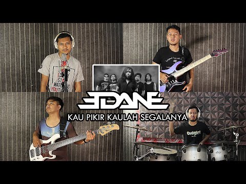 Edane - Kau Pikir Kaulah Segalanya | METAL COVER by Sanca Records