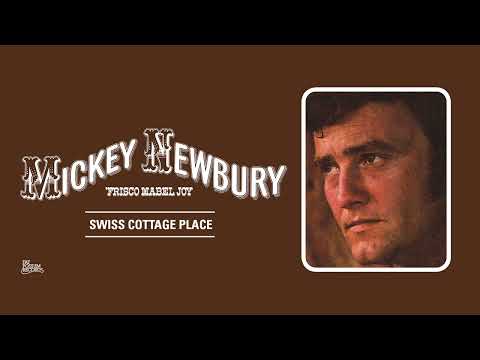 Mickey Newbury - Swiss Cottage Place (Official Audio)