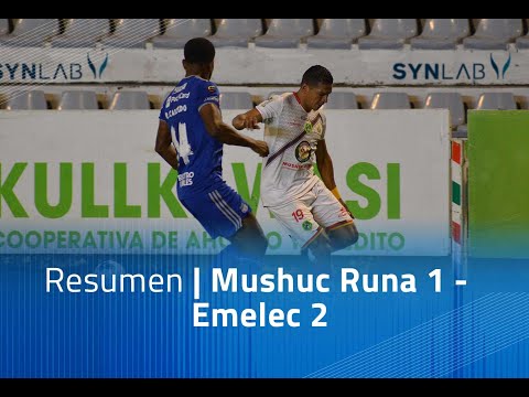 Resumen: Mushuc Runa 1 - Emelec 2