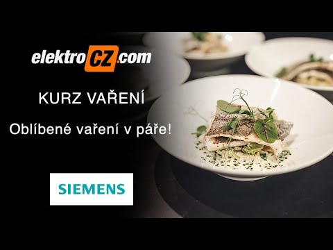 Kurz vaření - Oblíbené vaření v páře! | SIEMENS