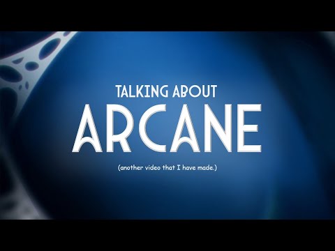 I don't get Arcane or its fandom.