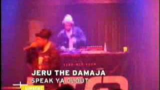 jeru the damaja - speak ya clout LIVE