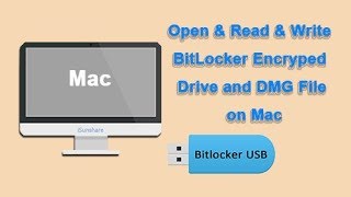 How to Unlock the  BitLocker Encrypted Drive on Mac Computer