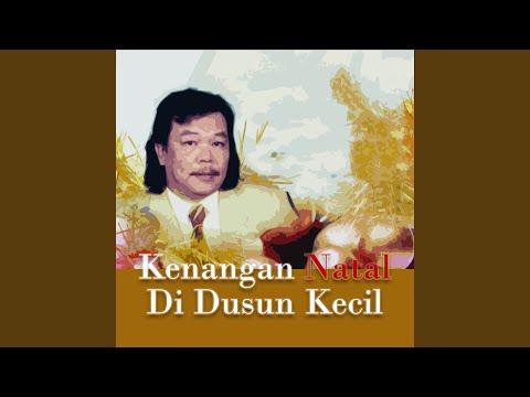 Kenangan Natal Di Dusun Kecil