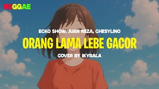 Download lagu Orang Baru Lebe Gacor - ECKO SHOW, JUAN REZA, CHESYLINO Cover By Ikybala ( Reggae Version ) mp3 Download lagu Orang Baru Lebe Gacor - ECKO SHOW, JUAN REZA, CHESYLINO Cover By Ikybala ( Reggae Version ) mp3