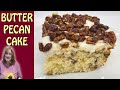 Homemade BUTTER PECAN CAKE Recipe With Buttercream Frosting