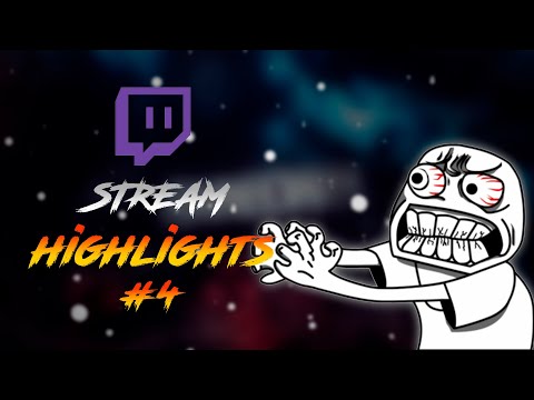 Stream Highlight #4