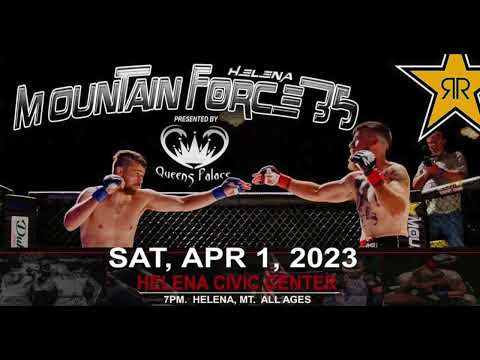 Mountain Force 35 MMA Spot