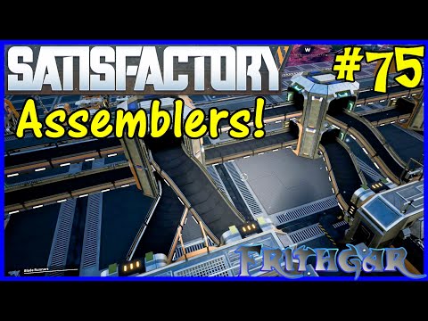 Let's Play Satisfactory #75: Setting Up Assemblers!