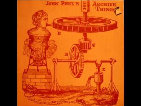 John Peel's Archive Things (BBC - Vinyl LP 1970)