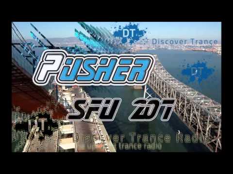 Pusher - San Francisco Underground 207 [FREE Uplifting Trance Radio]