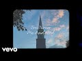 Josh Turner - Me And God (Official Lyric Video)