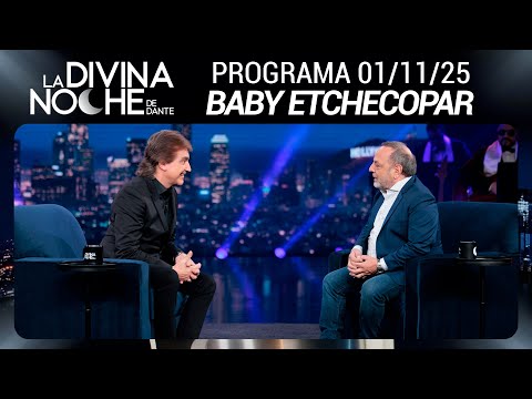 LA DIVINA NOCHE DE DANTE - Programa 01/11/25 - INVITADO: BABY ETCHECOPAR