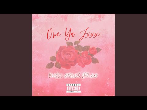 One Ya FxXx (feat. Ipree)