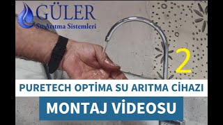 PURETECH OPTIMA MONTAJ VIDEOSU 2