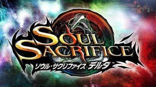 ソウル・サクリファイス デルタ　初見プレイ　【6fingers gaming】