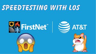 AT&T FirstNet vs AT&T consumer/biz elite plans (Speedtesting With Los)