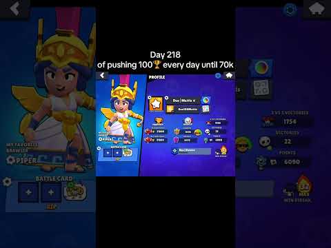 Day 218 of pushing every day 100🏆 until 70k #bs #challenge #pushing100trophieseveryday #soonday219