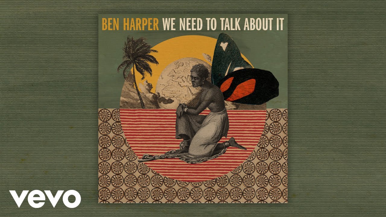 Ben Harper - We Need to Talk About It (Lyric Video)