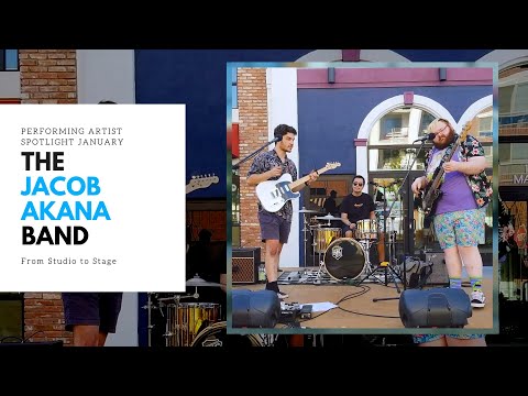 Performing Artist Spotlight: The Jacob Akana Band | Podcast