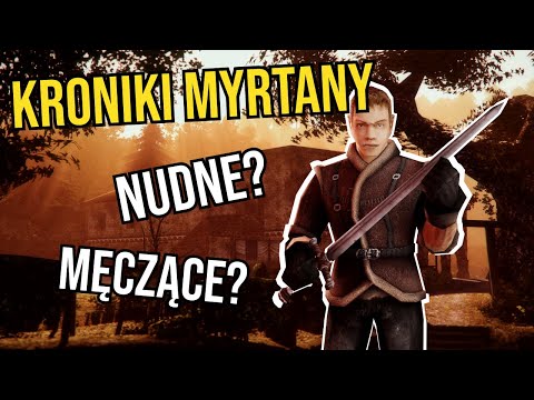 Czemu KRONIKI MYRTANY są GORSZE Od Gothica?
