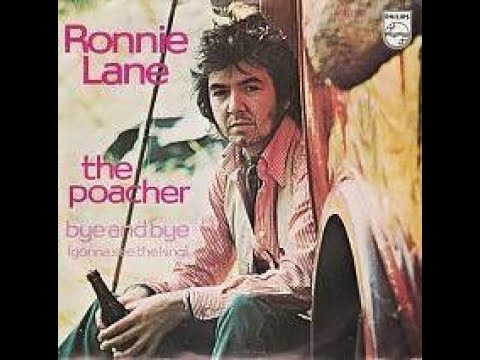 Ronnie Lane The Poacher Lyrics