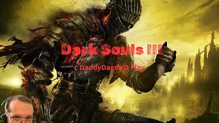 Dark Souls 3 - Его уже не остановить (10 часть)