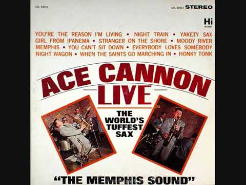 ACE CANNON ~ WHEN THE SAINTS GO MARCHING IN