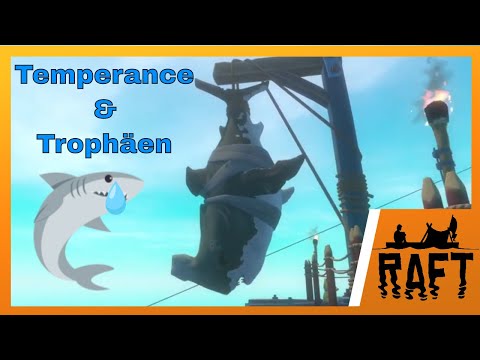 Steam Community :: Video :: Temperance & Trophäen [Lets play GER] in Raft