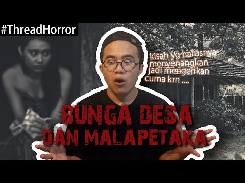KISAH HOROR : MAHASISWA YG BERTUGAS DI DESA TERPENCIL #ThreadHorror Eps18