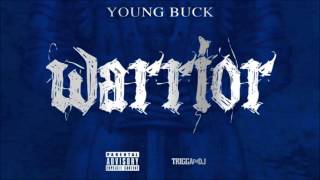 Young Buck - I'm A Warrior Feat. Jigg