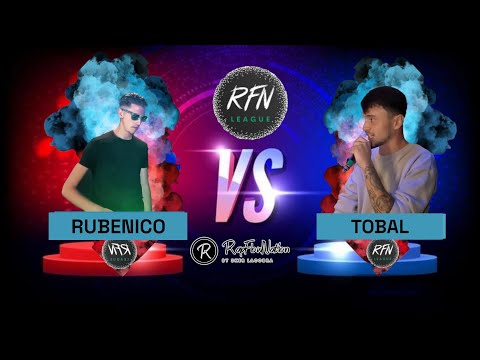Batalla 1 Rubenico Vs Tobal Jornada #4 RFN League